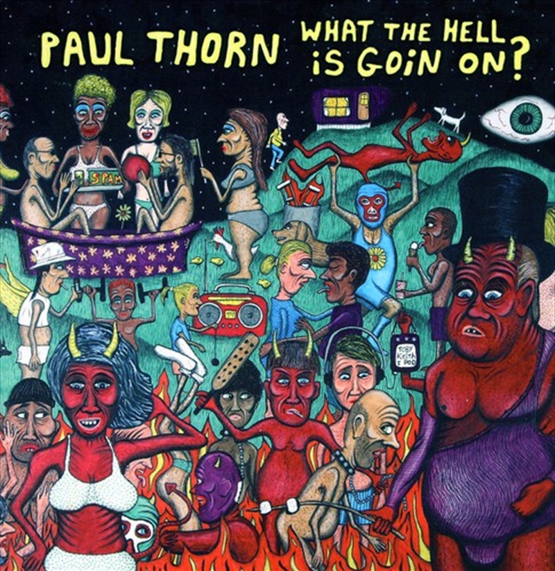 V210-2235270-202507022235-00 What The Hell Is Goin On - Thorn, Paul Cd Album - Image 1