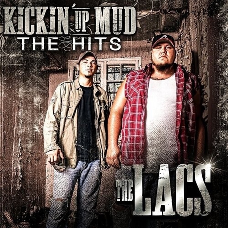 V210-2557458-202507030030-00 Kickin Up Mud: Hits - Lacs Cd Album - Image 1