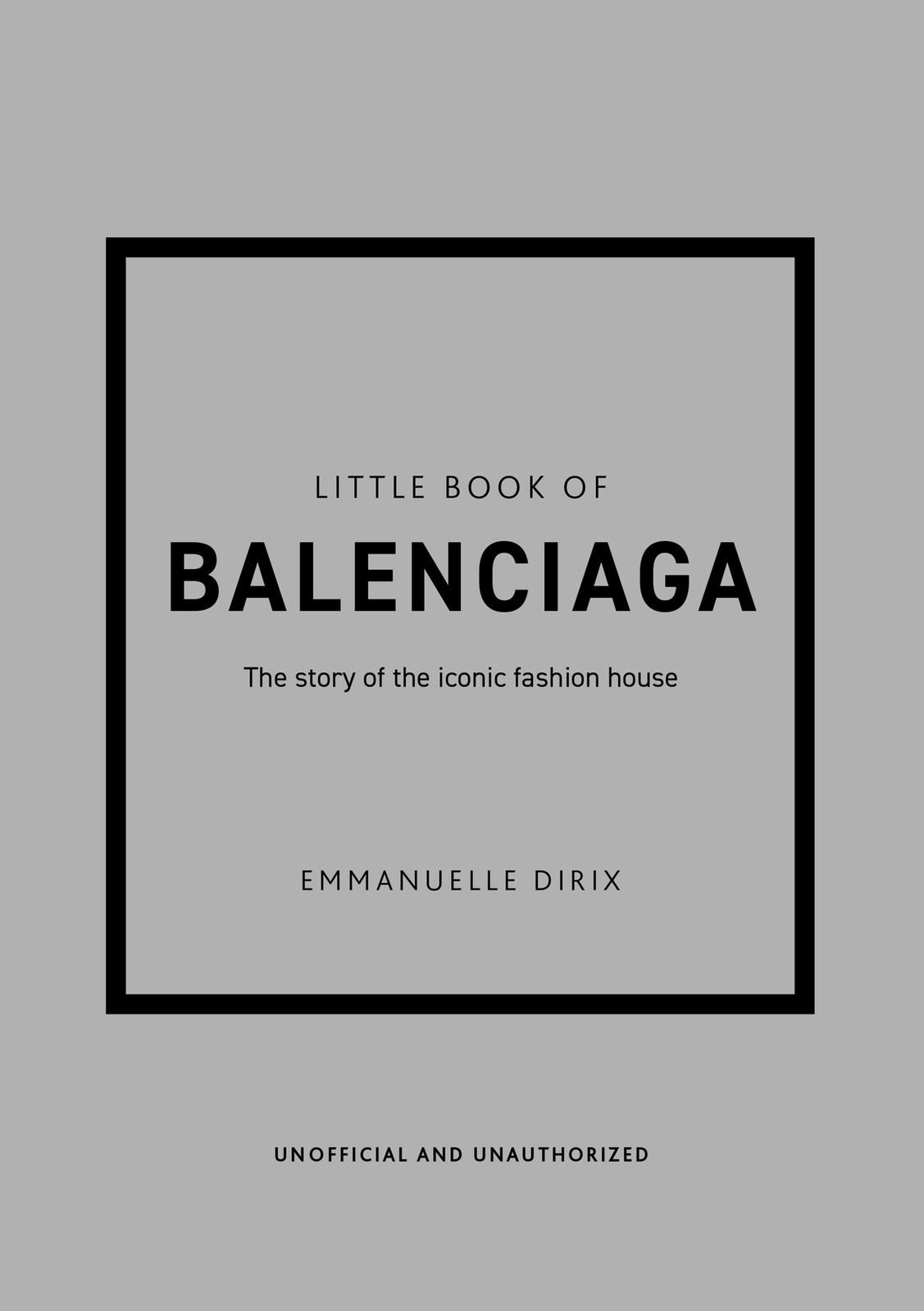 V637-PHOE1311-202508252345-00 Little Book of Balenciaga: The Story of the Iconic - Image 1