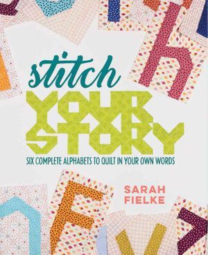 V637-PHOE45-202508260535-00 Stitch Your Story: Six Complete Alphabets to Quilt - Image 1